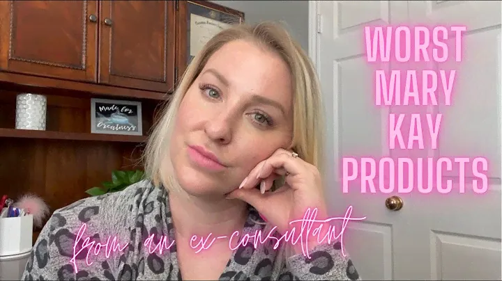 WORST MARY KAY PRODUCTS FROM AN EX-CONSULTANT