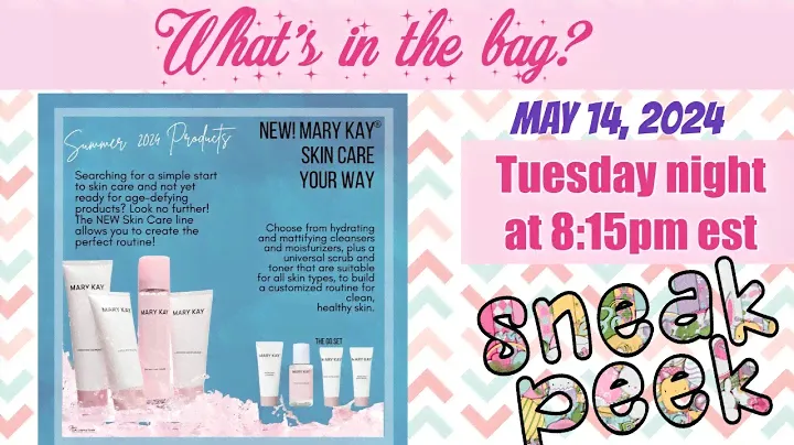 What's in the Bag? Mary Kay New Skin Care Line!!